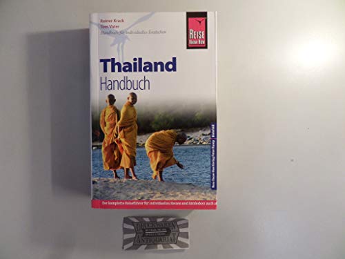 Reise Know-How Thailand Handbuch: Reiseführer für individuelles Entdecken
