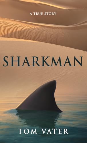 Sharkman: A True Story von Next Chapter