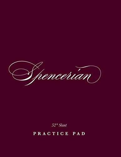 Spencerian 52° Slant Practice Pad: Calligraphy Exercise Writing Paper - Slant Angle Lined Guide Practice Sheets von Independently published