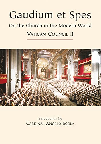 Gaudium et Spes - Vatican II: On the Church in the Modern World (Vatican Documents)