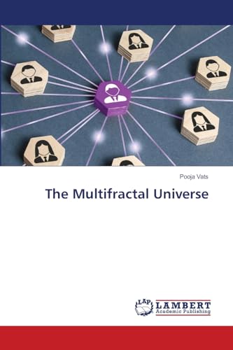 The Multifractal Universe: DE von LAP LAMBERT Academic Publishing