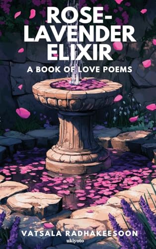 Rose-Lavender Elixir von Ukiyoto Publishing