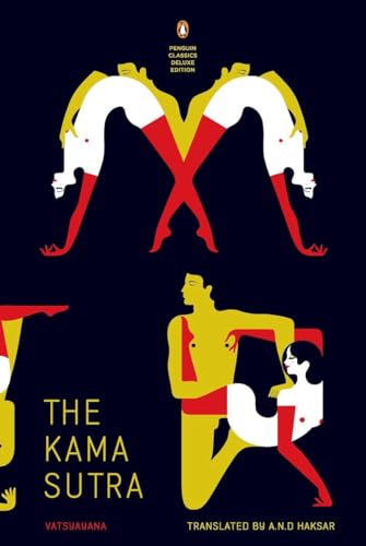 Kama Sutra: (Penguin Classics Deluxe Edition) von Penguin