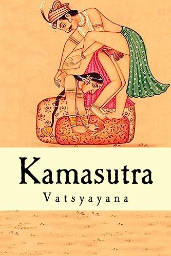 Kamasutra (English Edition) von CREATESPACE