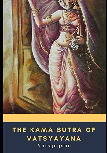The Kama Sutra of Vatsyayana