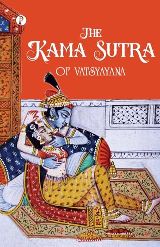The Kama Sutra of Vatsyayana von Pharos Books Private Limited