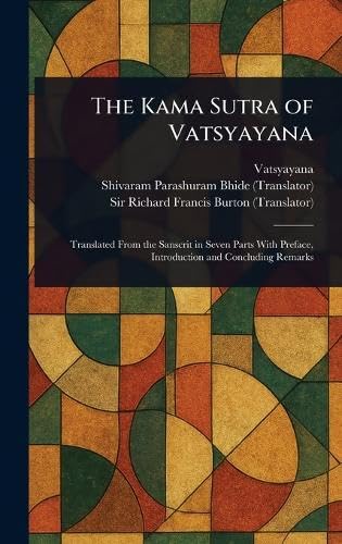 The Kama Sutra of Vatsyayana von Anson Street Press