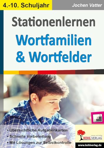 Stationenlernen Wortfamilien & Wortfelder: Übersichtliche Aufgabenkarten - Schnelle Vorbereitung