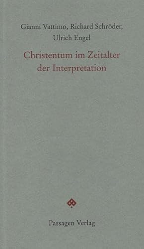 Christentum im Zeitalter der Interpretation (Passagen Forum)