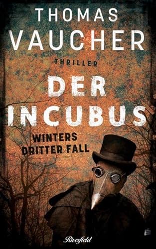 Der Incubus: Winters dritter Fall (Kommissar Richard Winter)