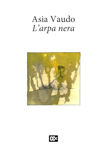 L'arpa nera (I passatori) von CartaCanta