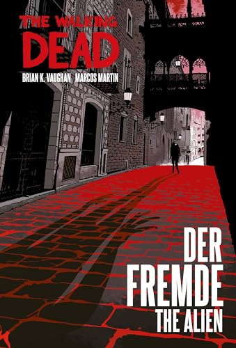 Der Fremde / The Alien (The Walking Dead)