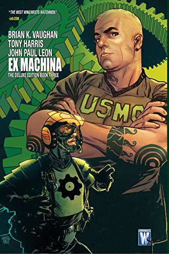 Ex Machina Book Three Ex Machina Book Three