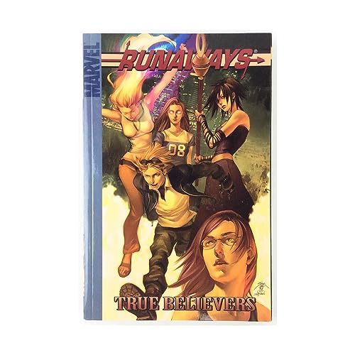 Runaways - Volume 4: True Believers (Digest)