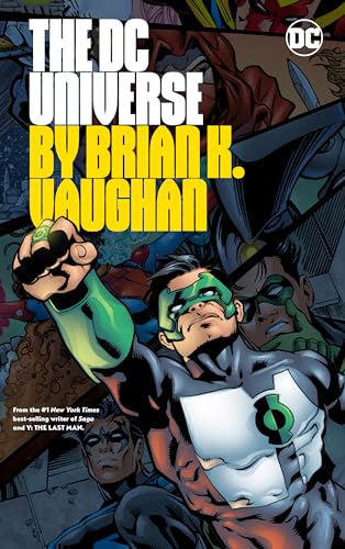 The DC Universe by Brian K. Vaughan The DC Universe by Brian K. Vaughan