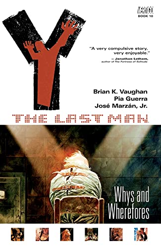 Y the Last Man 10: Whys and Wherefores Y the Last Man 10: Whys and Wherefores