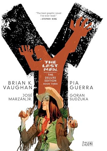 Y: The Last Man: Deluxe Edition Book Three (Y the Last Man, 3, Band 3) Y: The Last Man: Deluxe Edition Book Three (Y the Last Man, 3, Band 3)