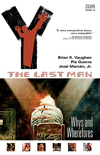 Y the Last Man 10: Whys and Wherefores