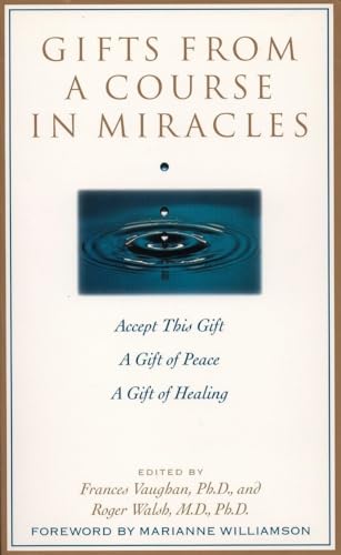 Gifts from a Course in Miracles: Accept This Gift, A Gift of Peace, A Gift of Healing von Tarcher