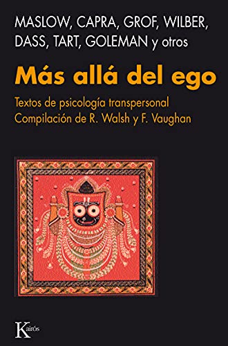 Más allá del ego : textos de psicología transpersonal von Editorial Kairós SA