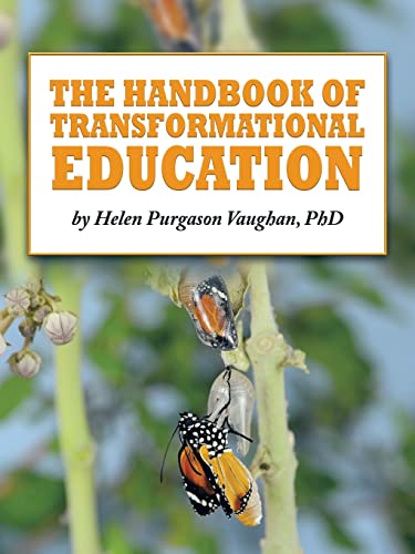The Handbook of Transformational Education von Westbow Press