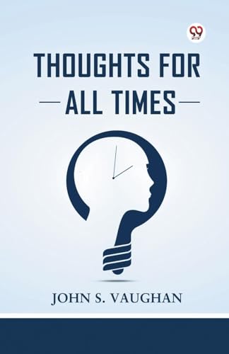 Thoughts For All Times von Double 9 Books