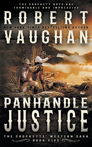 Panhandle Justice: A Classic Western (The Crocketts, Band 5) von Wolfpack Publishing
