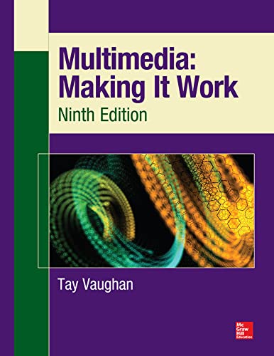 Multimedia: Making It Work von McGraw-Hill Education