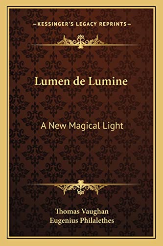 Lumen de Lumine: A New Magical Light