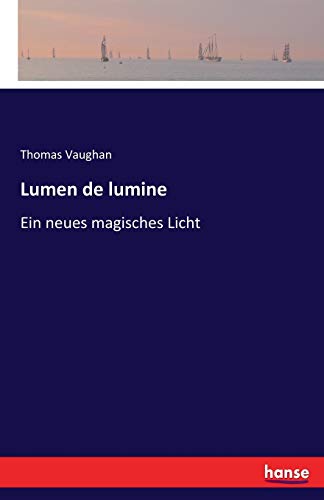 Lumen de lumine: Ein neues magisches Licht von Hansebooks