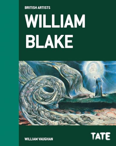 Tate British Artists: William Blake: British Artists series