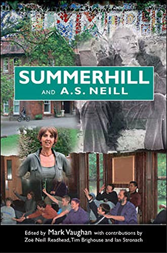 Summerhill and a s neill von Open University Press