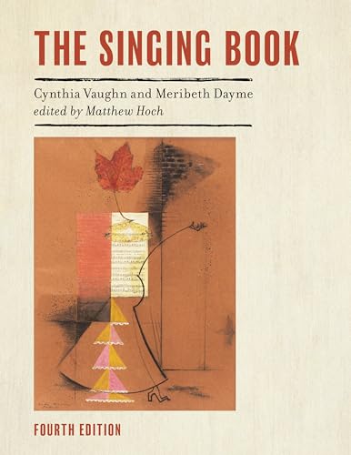 The Singing Book (National Association of Teachers of Singing Books) von Rowman & Littlefield Publishers