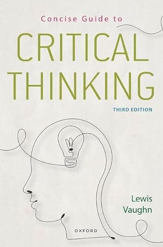Concise Guide to Critical Thinking von Oxford University Press Inc