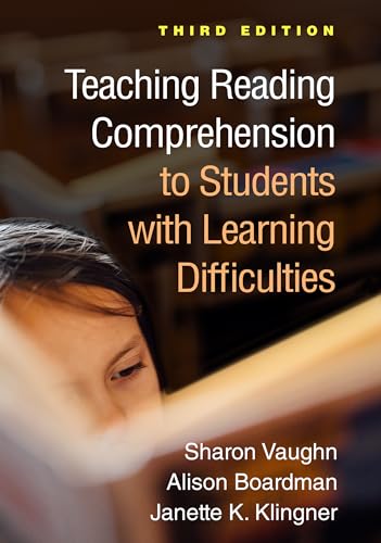 Teaching Reading Comprehension to Students With Learning Difficulties (The Guilford Series on Intensive Instruction) von Guilford Press