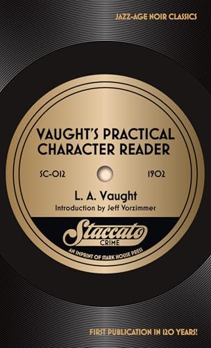Vaught’s Practical Character Reader von Stark House Press