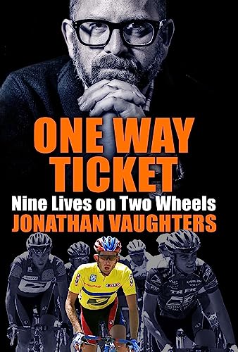 One Way Ticket: Nine Lives on Two Wheels von Quercus