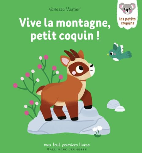 Vive la montagne, petit coquin ! von GALLIMARD JEUNE