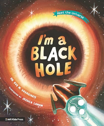 I'm a Black Hole (MIT Kids Press) von WALKER BOOKS