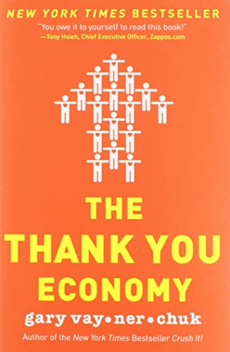 The Thank You Economy The Thank You Economy