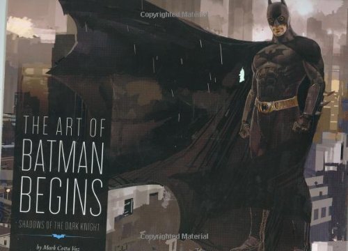 The Art of Batman Begins: Shadows of the Dark Knight