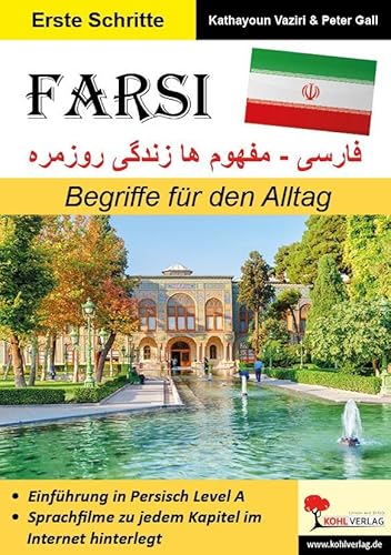 FARSI / Begriffe für den Alltag (Band 5) von Kohl Verlag