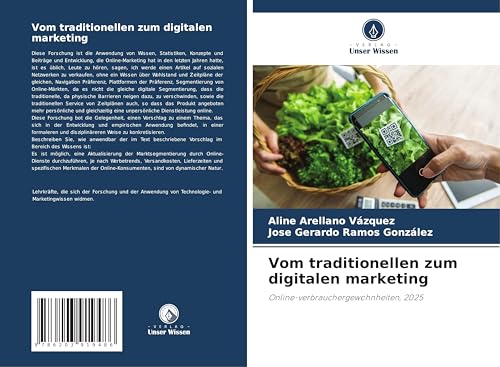Vom traditionellen zum digitalen marketing: Online-verbrauchergewohnheiten, 2025 von Verlag Unser Wissen