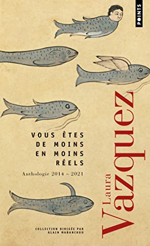 Vous êtes de moins en moins réels: Anthologie 2014 - 2021 von POINTS