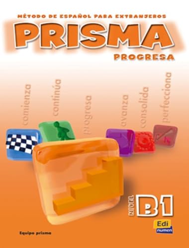 Prisma B1 Progresa - Libro del alumno: Student Book: Progresa - libro del alumno (B1)