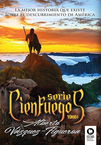 Serie Cienfuegos Tomo I: Cienfuegos, Caribes y Azabache (Novelas)