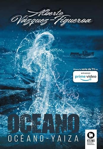 Trilogía Océano: Océano-Yaiza-Maradentro (Novelas con valores)