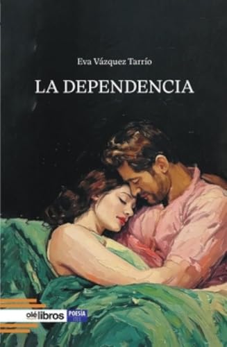 La dependencia (ITES, Band 233) von Olé Libros