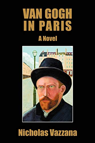Van Gogh In Paris: A Novel von iUniverse