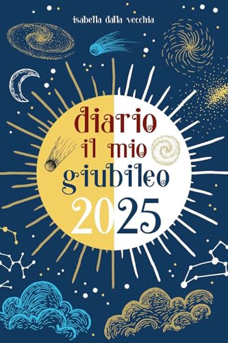 Diario Il mio Giubileo 2025 von Youcanprint